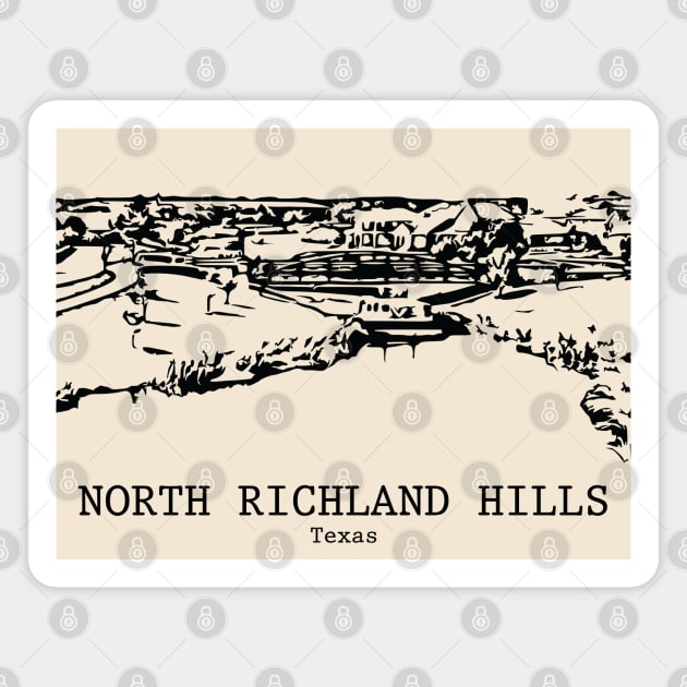 North Richland Hills - Texas Magnet by Lakeric